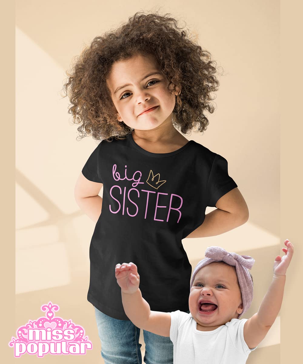 MISS POPULAR Big Sister T Shirts for Big Sis Announcement Promoted to Big Sis Everyday Wear Toddler to Big Girl Sizes