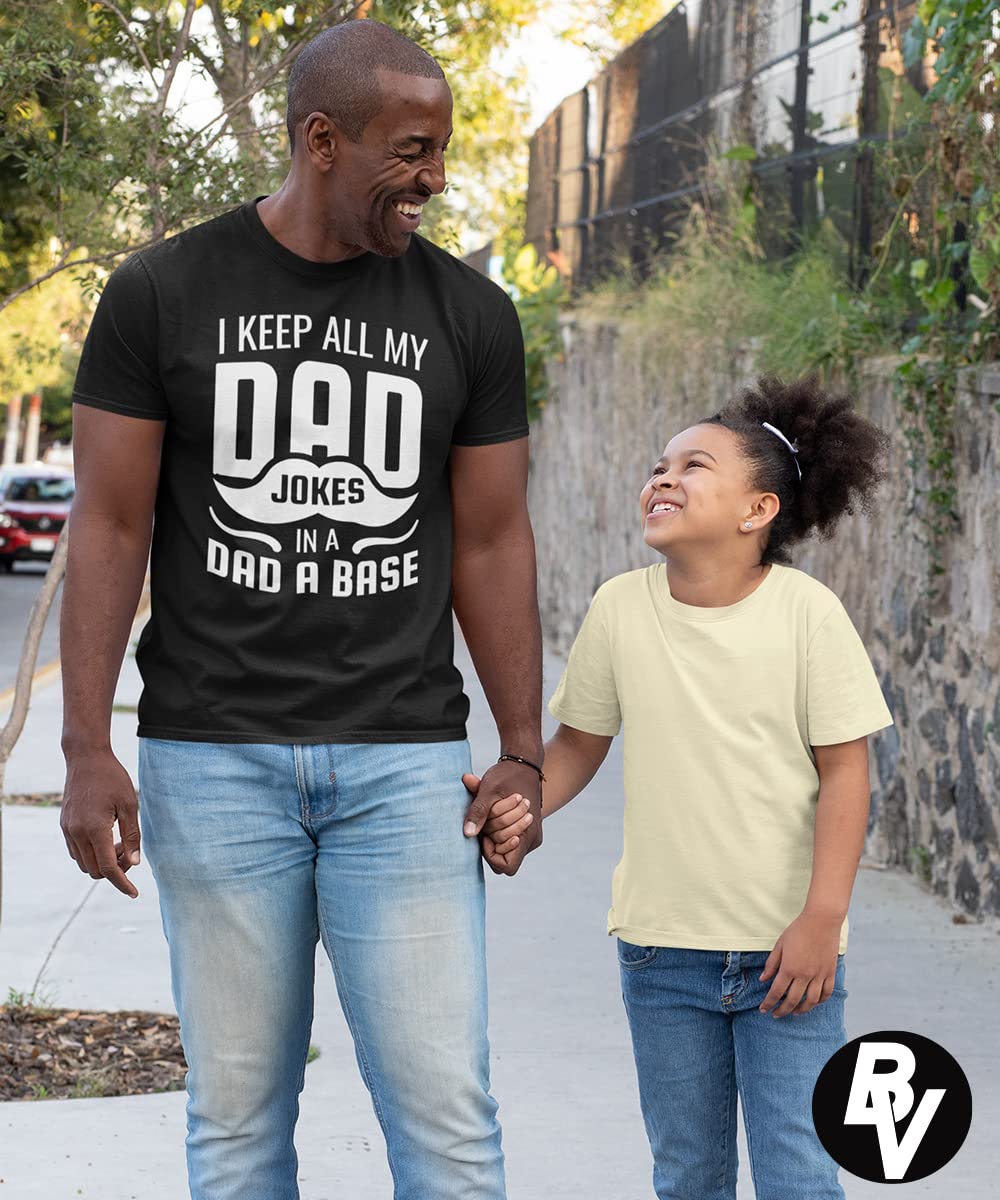 BROOKLYN VERTICAL I Keep All My Dad Jokes in a Dad A Base| Funny Sarcastic Dad Joke Short Sleeve T-Shirt
